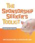 The Sponsorship Seeker's Toolkit Fourth Edition