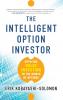 The Intelligent Option Investor