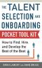 Talent Selection and Onboarding Tool Kit