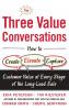 THREE VALUE CONVERSATIONS