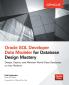 Oracle SQL Developer Data Modeler for Database Design Mastery
