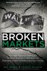 Broken Markets