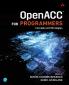 OpenACC for Programmers