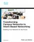Transforming Campus Networks to Intent-Based Networking