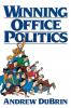 Winning Office Politics