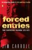 Forced Entries