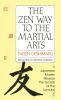 Zen Way to Martial Arts