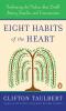 Eight Habits of the Heart