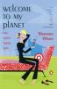 Welcome to My Planet