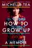 How to Grow Up