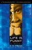 Life Is Funny