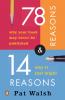 78 Reasons Why Your Book May Never Be Published and 14 Reasons Why It Just Might