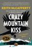 Crazy Mountain Kiss