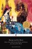 BEAUTY AND THE BEAST : CLASSIC TALES ABOUT ANIMAL BRIDES AND GROOMS FROM AROUND THE WORLD : PENGUIN CLASSICS