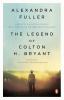 Legend of Colton H. Bryant