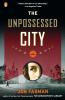 Unpossessed City