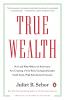 True Wealth