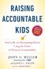 Raising Accountable Kids