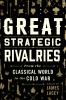 Great Strategic Rivalries
