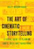 Art of Cinematic Storytelling