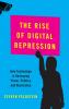 Rise of Digital Repression