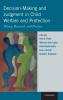Decision-Making and Judgment in Child Welfare and Protection
