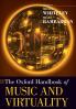 Oxford Handbook of Music and Virtuality