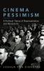 Cinema Pessimism