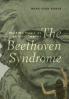 Beethoven Syndrome