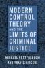 Modern Control Theory and the Limits of Criminal Justice