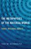 Metaphysics of the Material World