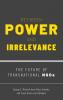 Between Power and Irrelevance