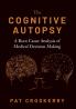 Cognitive Autopsy