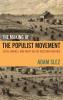Making of the Populist Movement