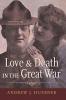 Love and Death in the Great War