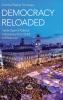 Democracy Reloaded
