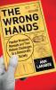 Wrong Hands