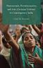 Pentecostals Proselytization and Anti-Christian Violence in Contemporary India