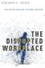 Disrupted Workplace