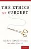 The Ethics of Surgery