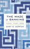 Maze of Banking