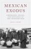 Mexican Exodus