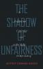 Shadow of Unfairness