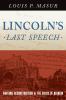 Lincoln's Last Speech