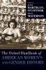 Oxford Handbook of American Women's and Gender History