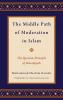 Middle Path of Moderation in Islam