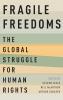 Fragile Freedoms