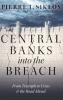 Central Banks into the Breach