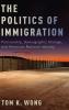 The Politics of Immigration