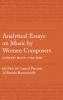 Analytical Essays on Music by Women Composers